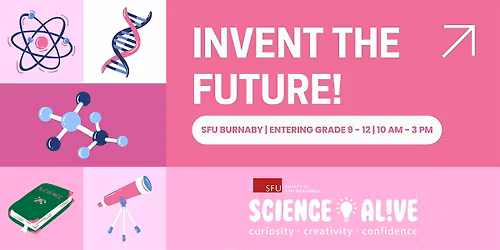 SFU Science AL!VE | Invent the Future: Dev with AI (Entering Grade 9-12)