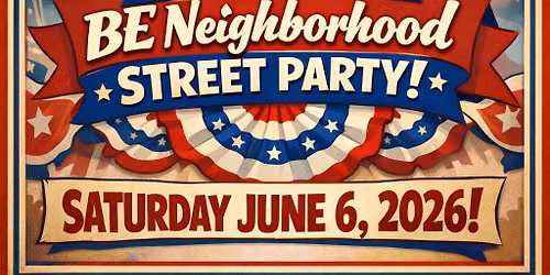 BE Neighborhood Street Party