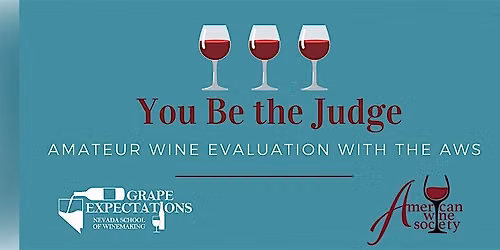Wine Evaluation and Judging of Grape Expectations Wine & Potluck