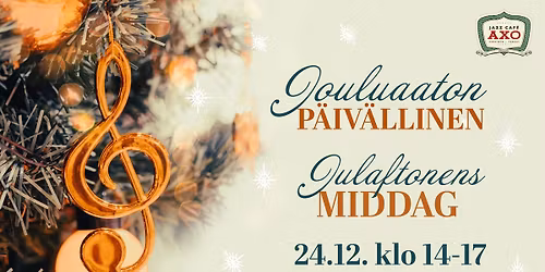 JOULUAATON P\u00c4IV\u00c4LLINEN - JULAFTONENS MIDDAG