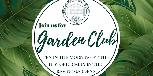 Garden Club of Palatka - Regular Meeting
