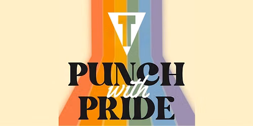 Punch with Pride - FREE EVENT