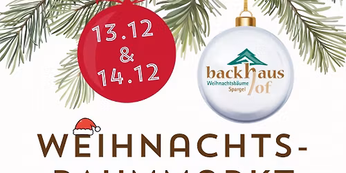 Weihnachtsbaummarkt auf dem Backhaus-Hof!🎄