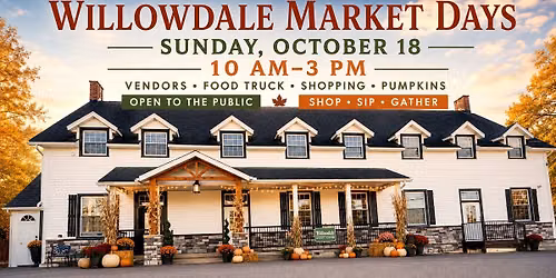 Willowdale Market Days