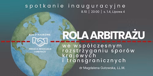 Rola arbitra\u017cu we wsp\u00f3\u0142czesnym rozstrzyganiu spor\u00f3w \u2013 spotkanie inauguracyjne