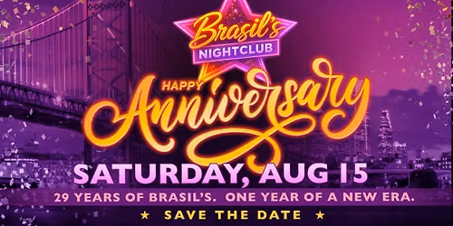 Brasils Anniversary Celebration! \u2728 29 YEARS OF BRASILS. ONE YEAR OF A NEW ERA \u2728