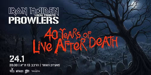 Prowlers - 40 Years of Live After Death