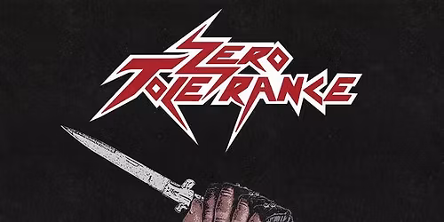 ZERO TOLERANCE (New Canadian THRASH METAL)!