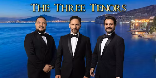 I Tre Tenori a Sorrento - The Three Tenors in Sorrento