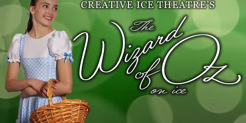 The Wizard of Oz on Ice
