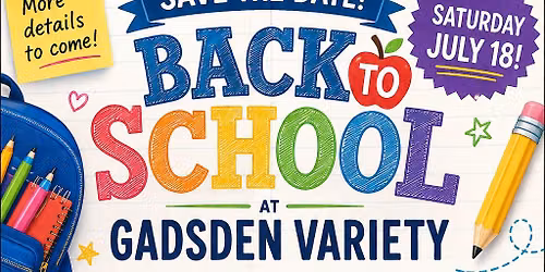 Back to School with Gadsden Variety