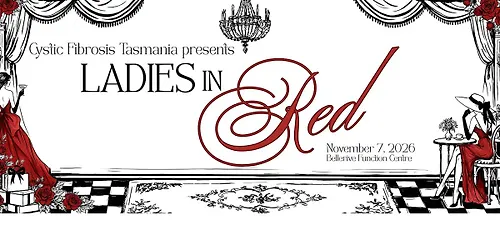 Cystic Fibrosis Tasmania 2026 "Ladies In Red" Lunch