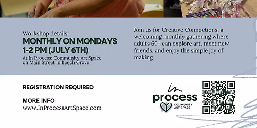 Creative Connections A Free Monthly Creative Gathering for Adults 60+