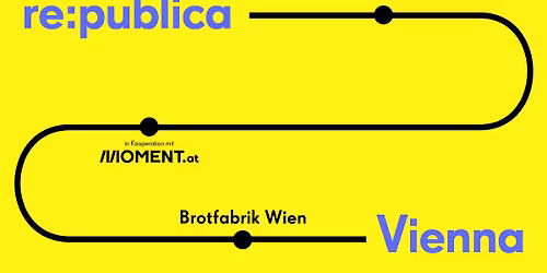re:publica 26 I 2.-3. Oktober I Vienna