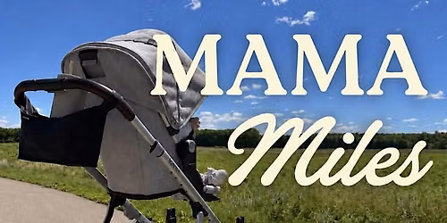 Mama Miles - October 14th