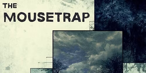 The Mousetrap