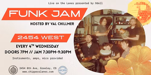 Open Funk Jam w\/ Val Chillmer