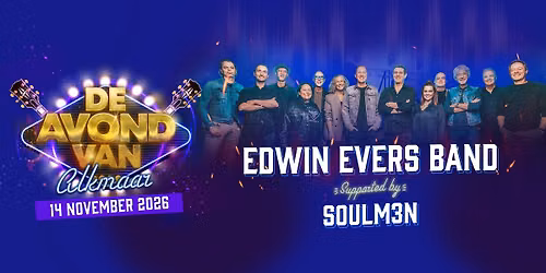 De Avond van Alkmaar met o.a Edwin Evers Band