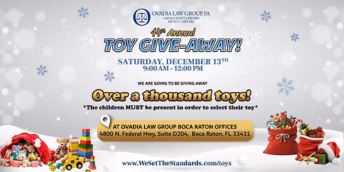 14th Annual Ovadia Law Group Toy Give-Away! \ud83c\udf81