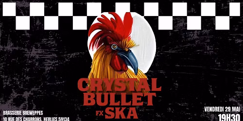 BREWEPPES : CRYSTAL BULLET \u2022 WEPPA SKA SESSION