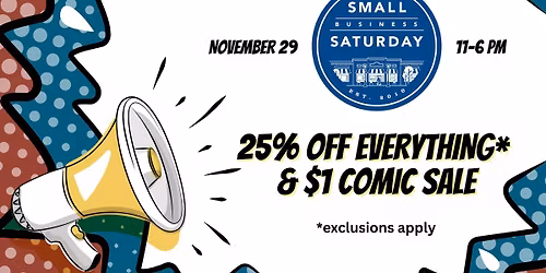 Small Business Saturday SALE at Crooked Dog Comics
