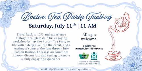 Boston Tea Party: Tea Tasting