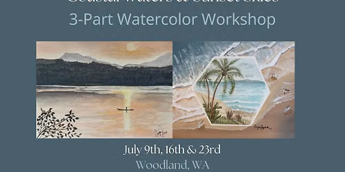 Coastal Waters & Sunset Skies | Watercolor Workshop: (3-Part Series)