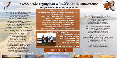 Socks in the Frying Pan June 6 - 13 , 2026 Tour