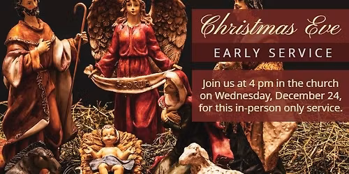 Intergenerational Early Christmas Eve Service