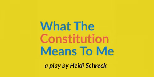 What the Constitution Means to Me - Lafayette