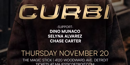 Curbi at the Magic Stick - Detroit, MI