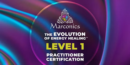 AUSTIN TX - Marconics Level 1 Practitioner Training Seminar