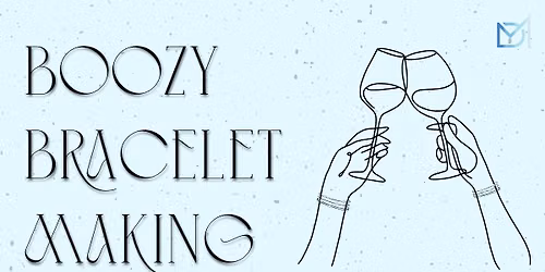 Ladies Boozy Bracelets (Ocala)
