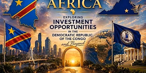 Gateway to Africa Exploring Investment Opportunities in  DR Congo & Beyond