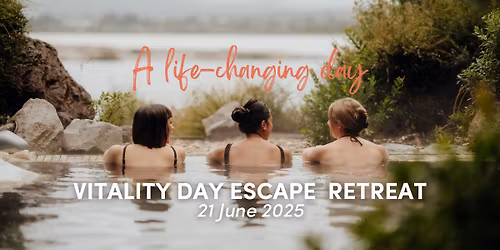 Vitality Day Escape Retreat