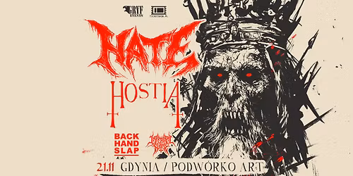 Hate \/ Hostia - 21 XI - Gdynia \/ Podw\u00f3rko Art.
