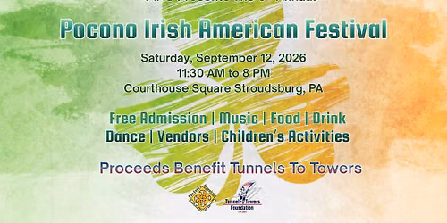 PIAC 6th Annual Pocono Irish American Festival
