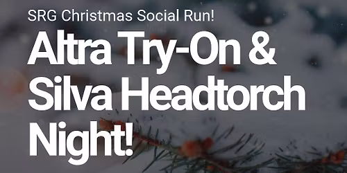 SRG Try on night with Altra Footwear and Silva Headtorches
