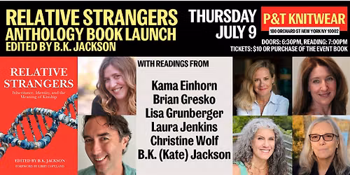 B.K. Jackson presents Relative Strangers: An Anthology, with guest readers