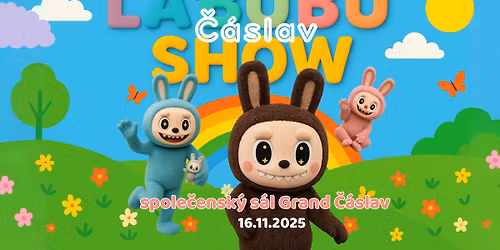 LABUBU SHOW \u010c\u00e1slav