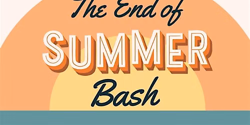 End of Summer Bash and Touch a Truck Event
