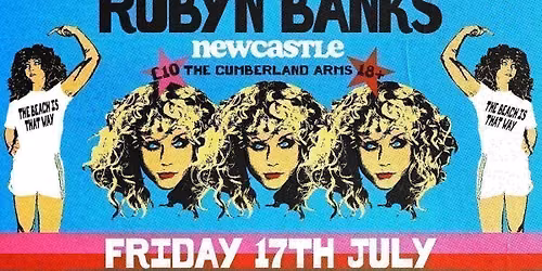 Robyn Banks - The Cumberland Arms - 17th July 2026