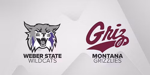 Weber State Wildcats vs. Montana Grizzlies