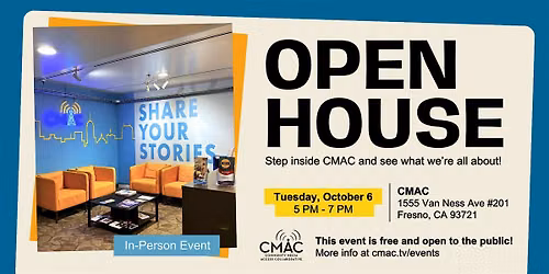 CMAC's Open House