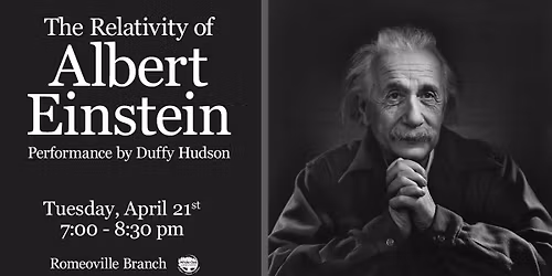 "The Relativity of Albert Einstein" Performance by Duffy Hudson