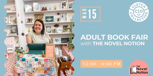 Adult Book Fair with The Novel Notion!