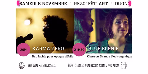 Karma Z\u00e9ro & Blue Eleni au R\u00e9zo 