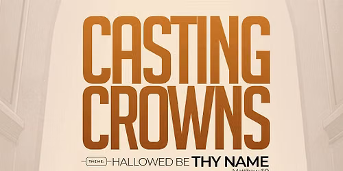 PIWC Edinburgh - Casting Crowns 2026