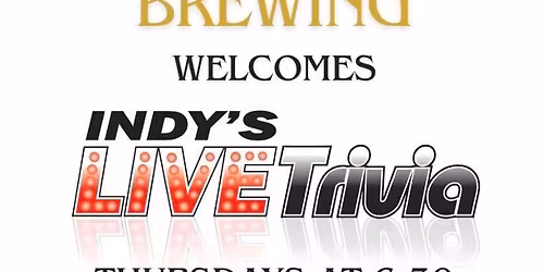 Indy\u2019s Live Trivia Thursdays