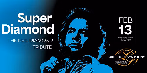 Super Diamond: The Neil Diamond Tribute